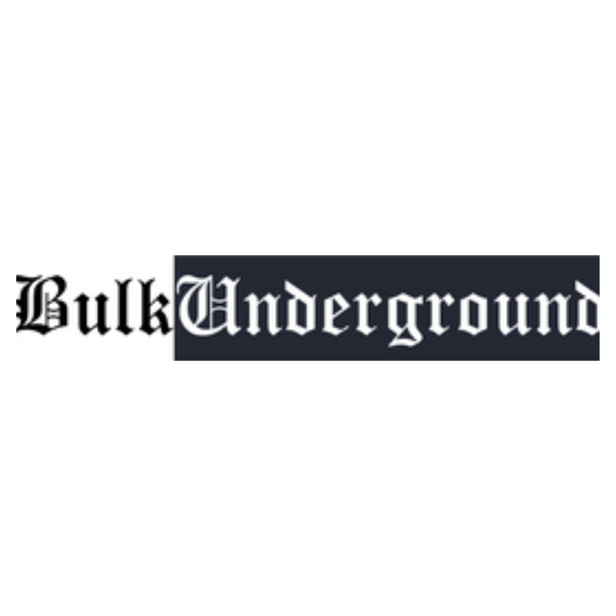 Bulk Underground