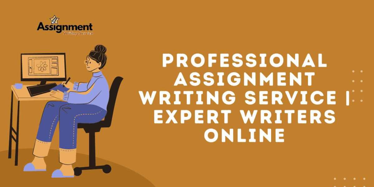 Professional Assignment Writing Service | Expert Writers Online