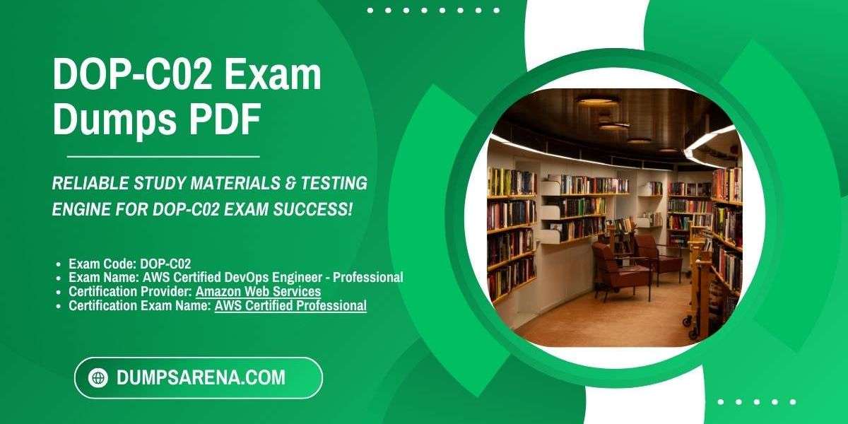 DOP-C02 Exam PDF Dumps: DumpsArena Delivers Results