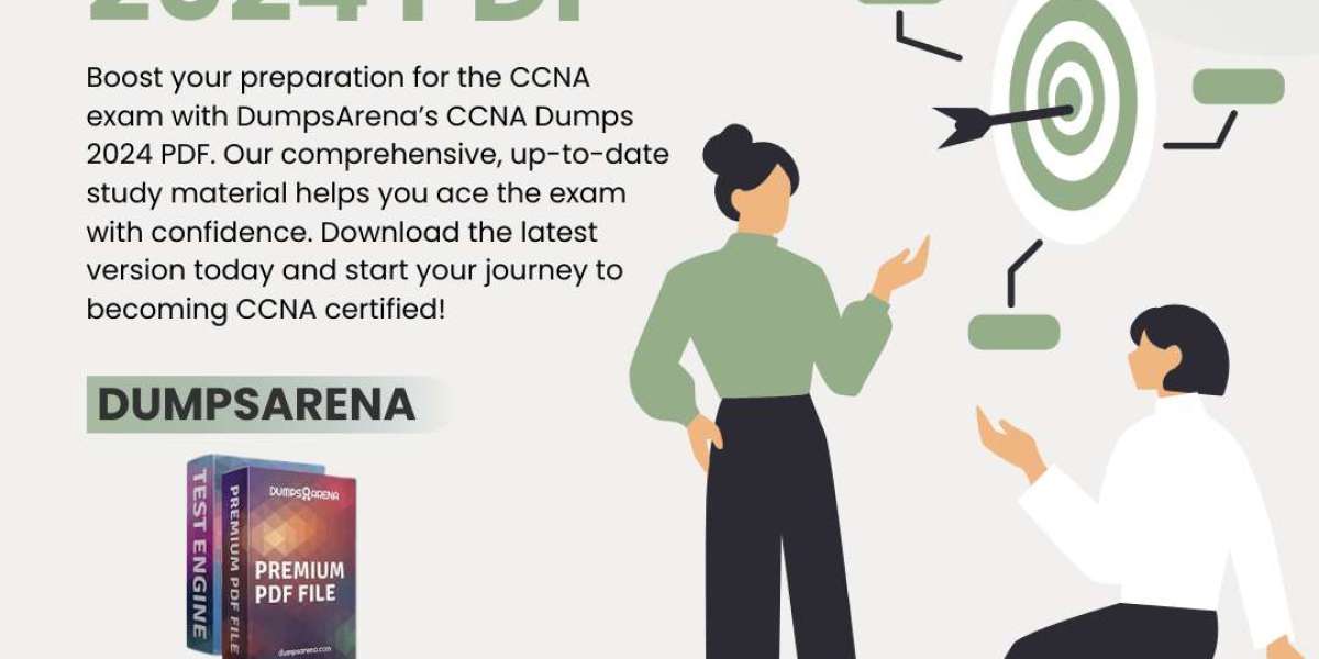 Dumpsarena CCNA 2024 Exam Dumps PDF: Master the Test