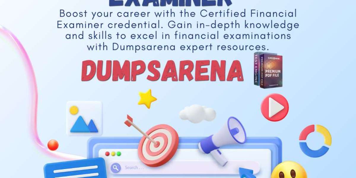 Certified Financial Examiner Exam Made Simple with Dumpsarena Dumps