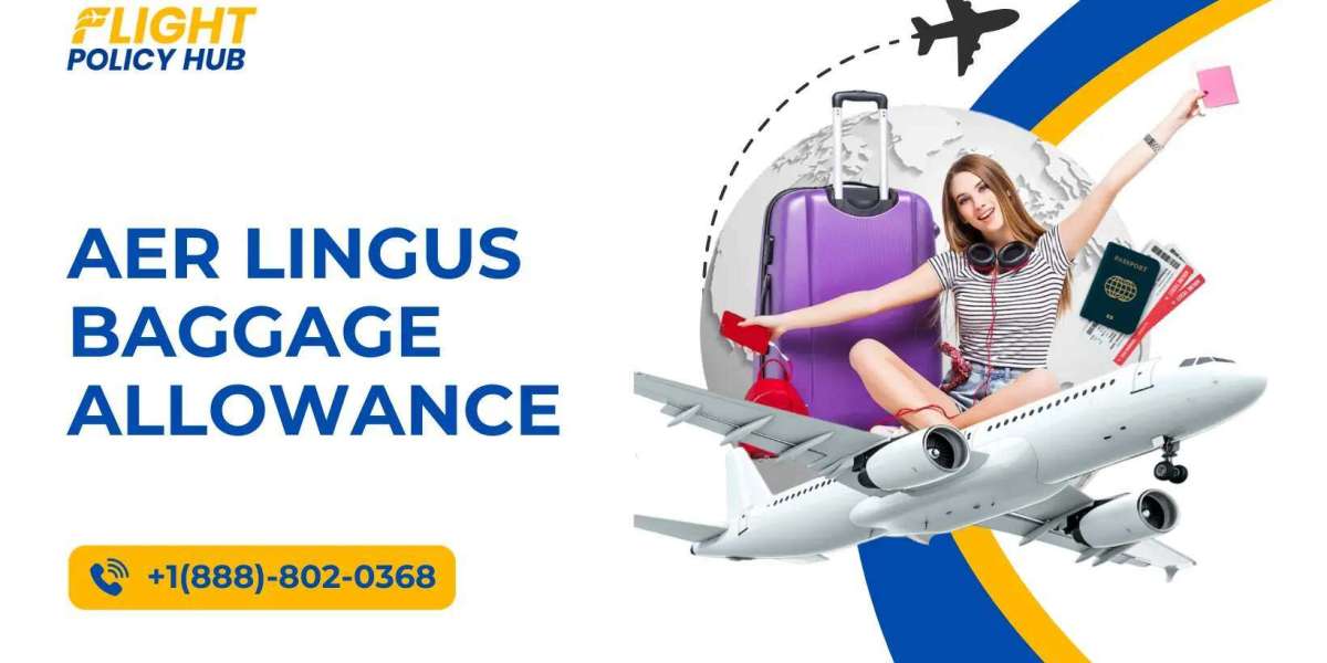 Everything You Need to Know About Aer Lingus Baggage Allowance