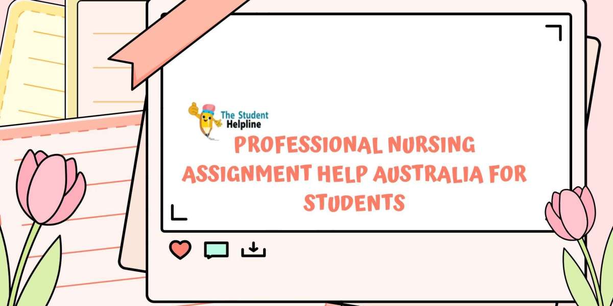 Professional Nursing Assignment Help Australia for Students