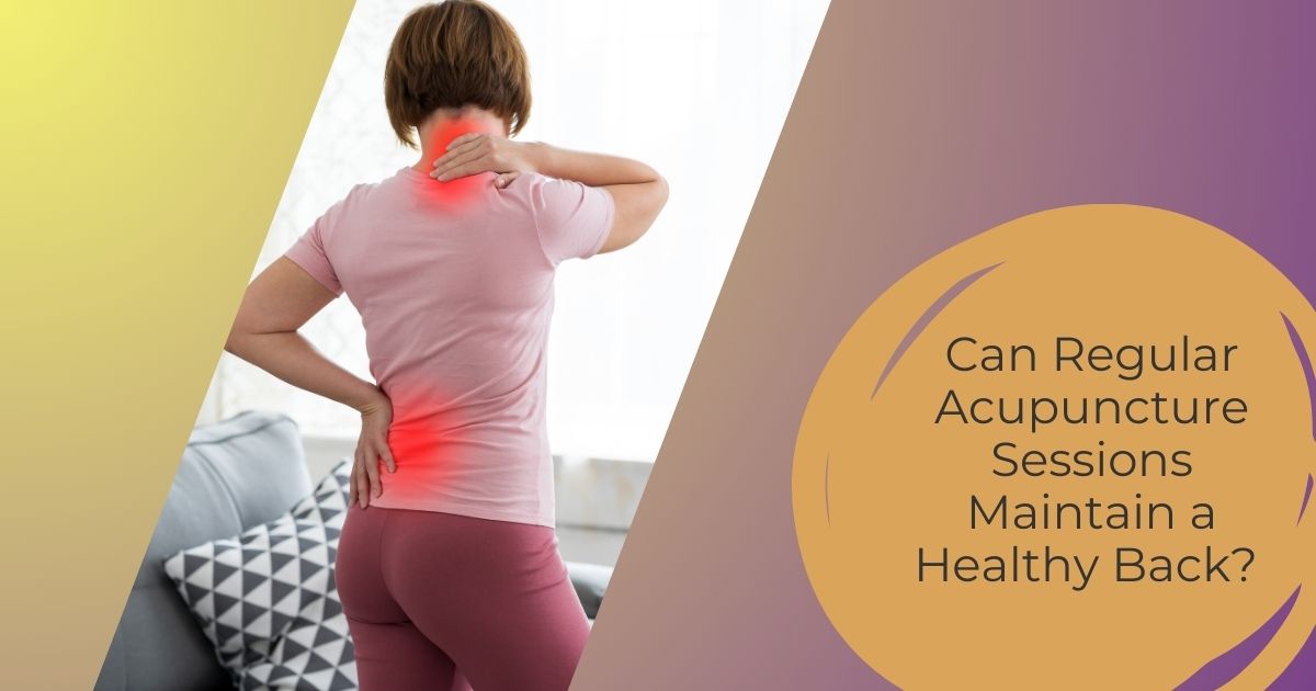 Acupuncture For Back Pain: Can It Help A Healthy Back?