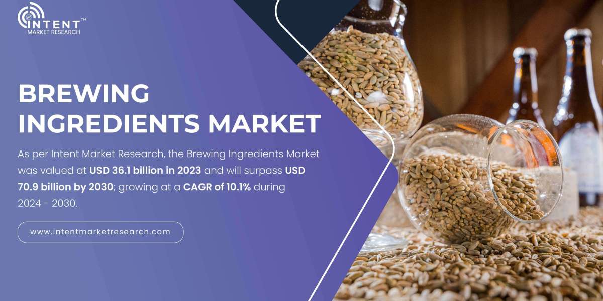 Brewing Ingredients Market: A Comprehensive Overview, Trends