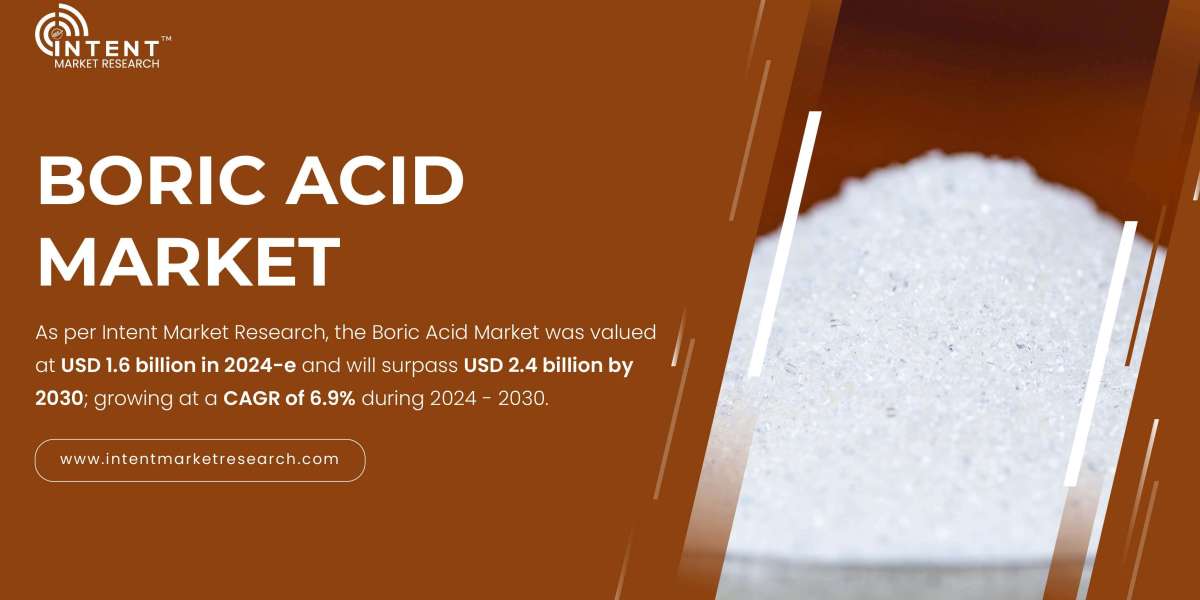 Boric Acid Market to Experience Steady Growth, Reaching USD 2.4 Billion by 2030