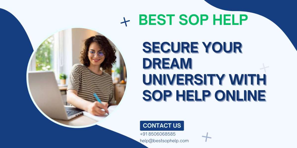 Secure Your Dream University with SOP Help Online