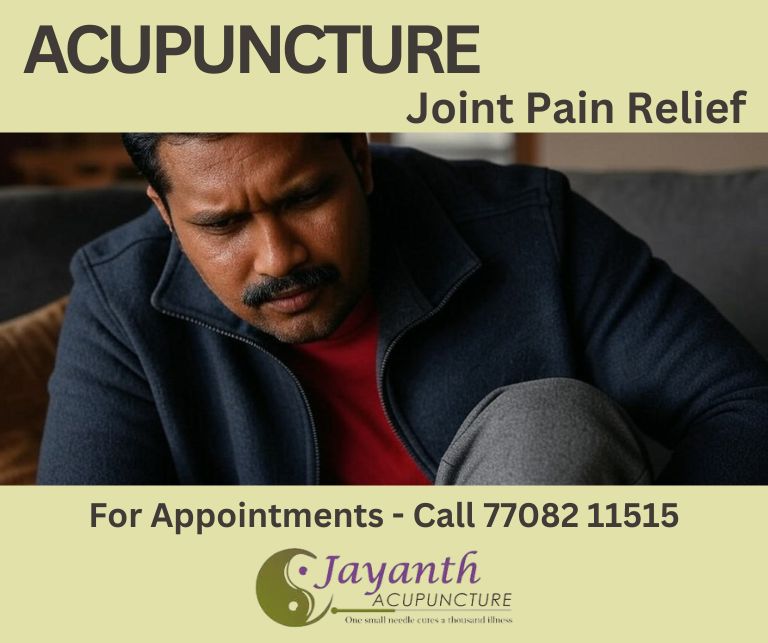 Acupuncture for Joint Pain: 5 Reasons to Experience Lasting ReliefBest Acupuncture Treatment by Well Experienced Acupuncture Doctor in Chennai
