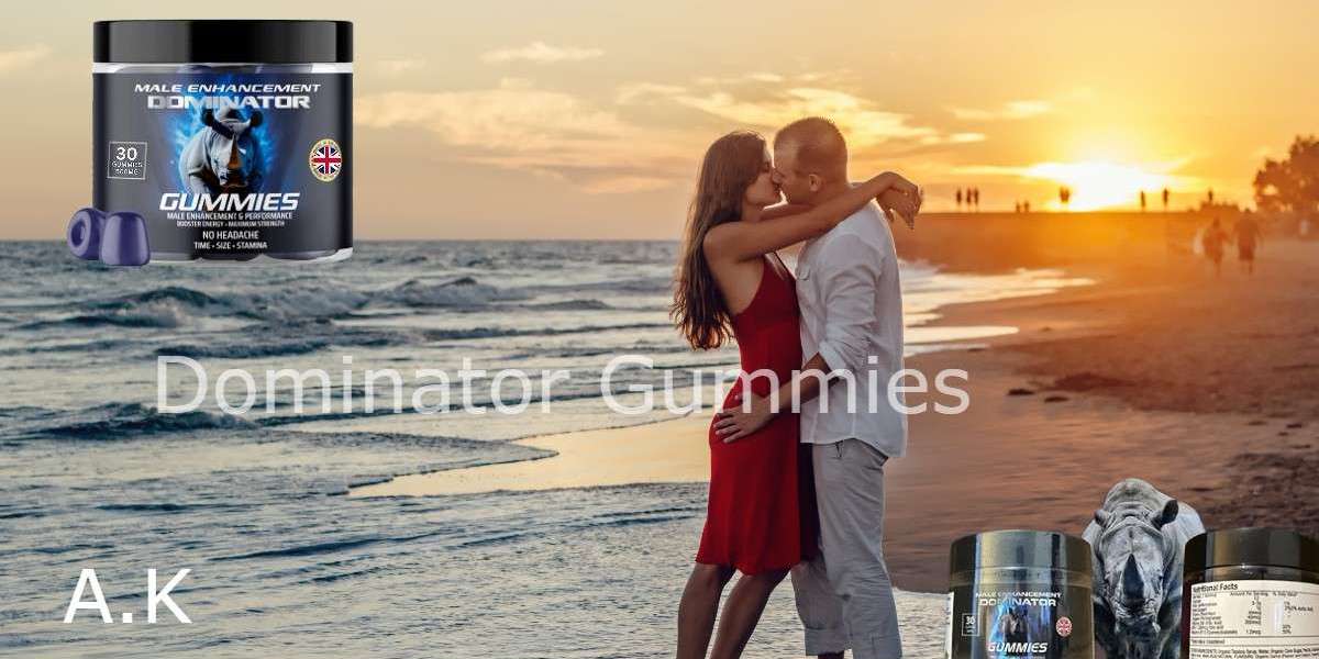 How to Get the Most Out of Dominator Male Enhancement Gummies in New Zealand?