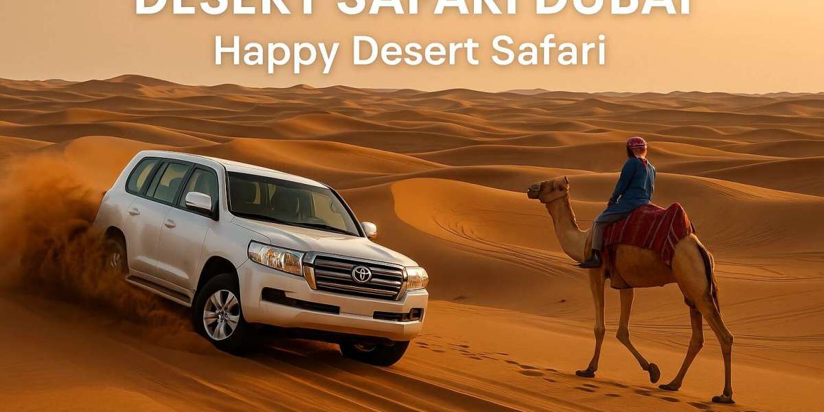 Unveil the Magic of the Desert: Desert Safari Dubai with Happy Desert Safari
