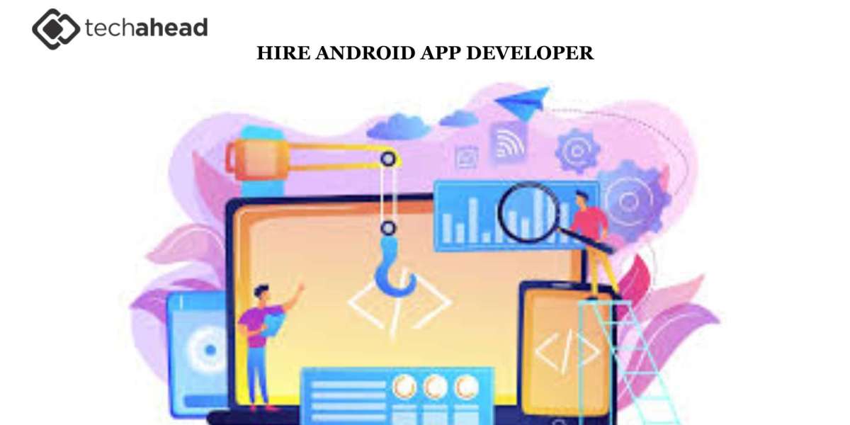 Hire React JS Developers and Hire Android App Developer: A Complete Guide for Business Owners
