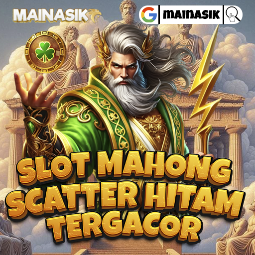 MAINASIK : Permainan Slot Mahjong Scatter Hitam Tergacor Tahun 2025