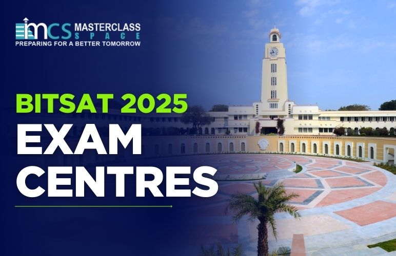 BITSAT 2025 Exam Centres - Masterclass Space