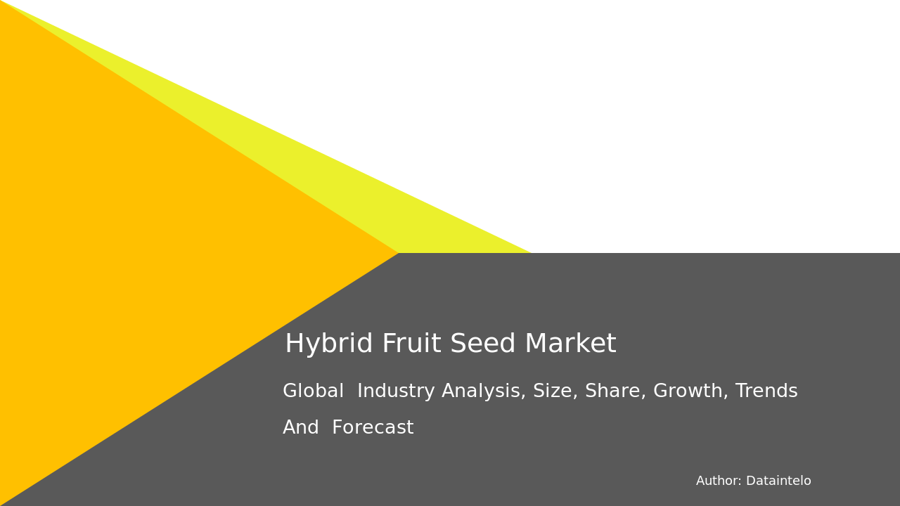 Hybrid Fruit Seed Market Report | Global Forecast From 2025 To 2033