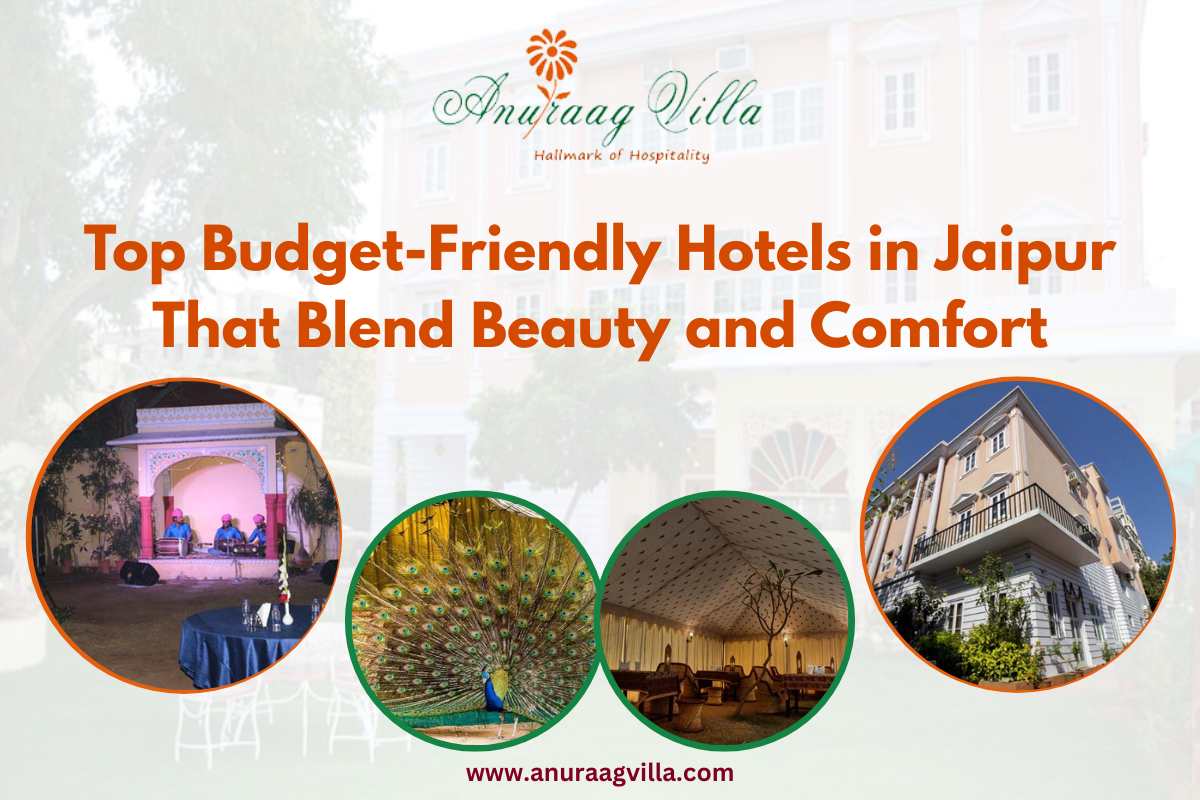 Top Budget-Friendly Hotels in Jaipur That Blend Beauty and Comfort