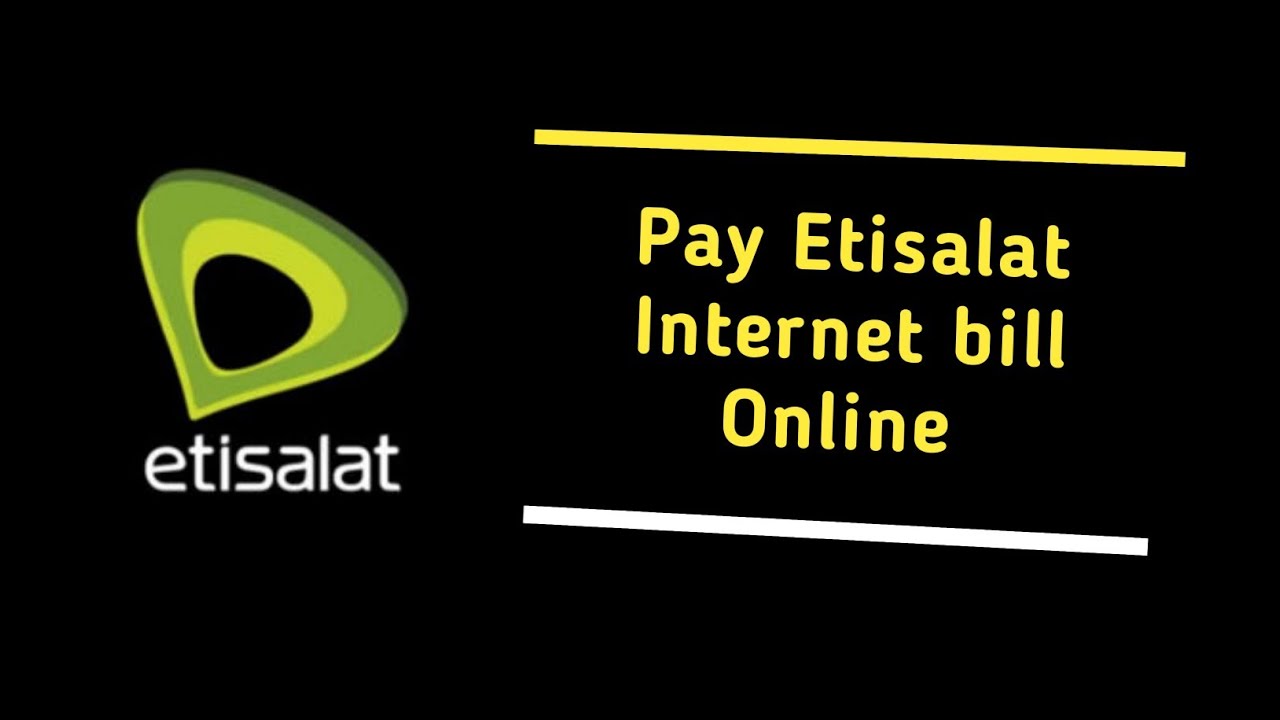 How to Pay Your Etisalat Bill Payment Online and In-Store