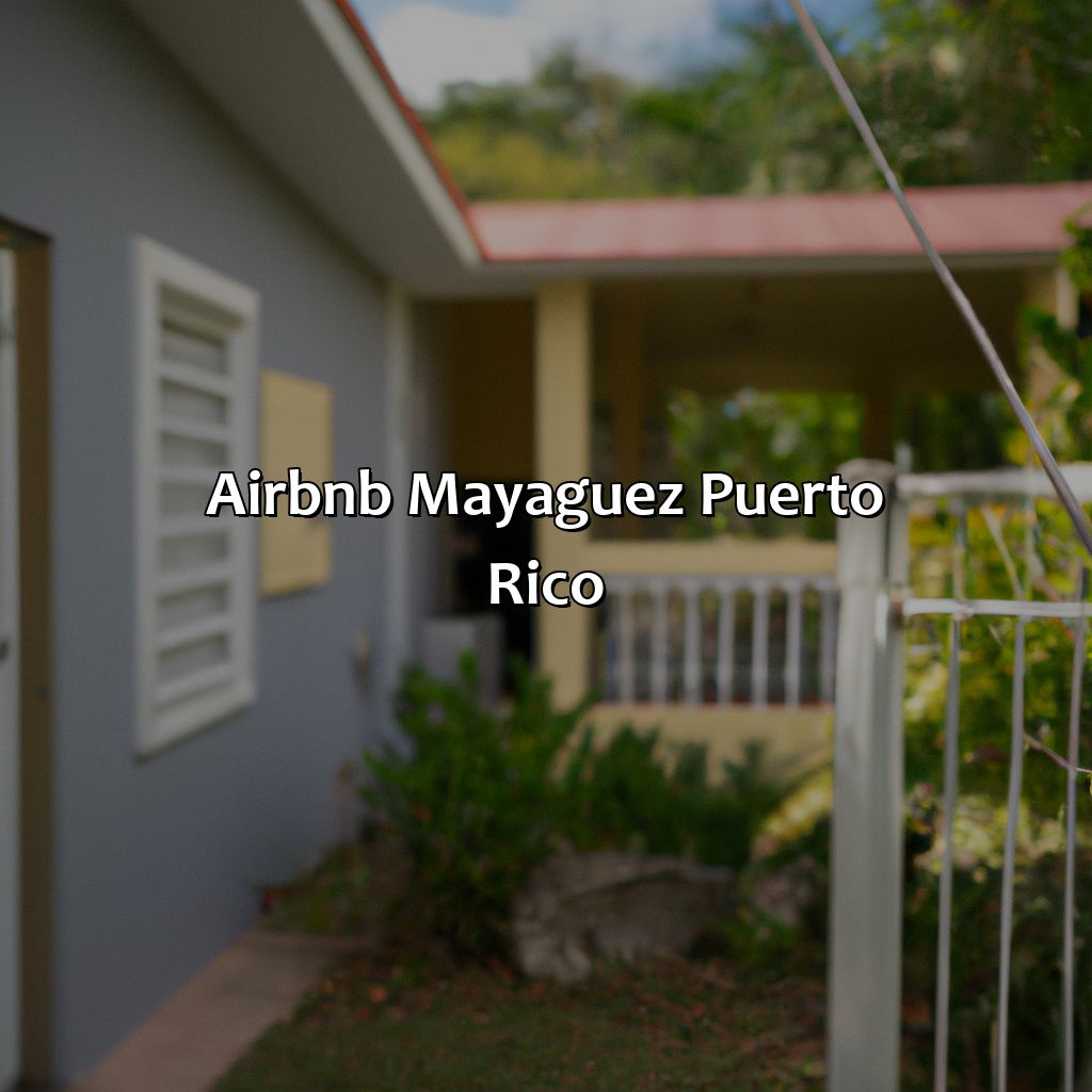 Airbnb Mayaguez Puerto Rico – Krug