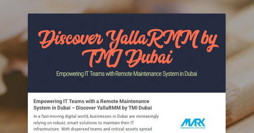 Discover YallaRMM by TMI Dubai | Smore Newsletters