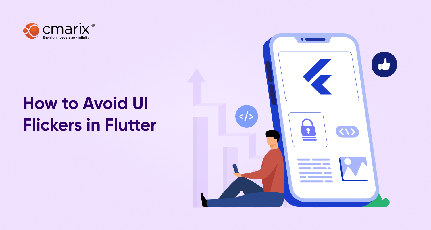 Avoid UI Flickers in Flutter: Show Images Smoothly