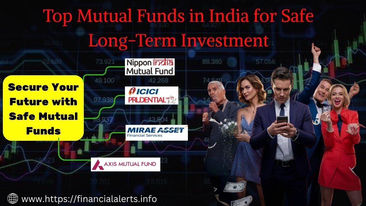 Top Best & Safe Mutual Funds India - SIP 2025