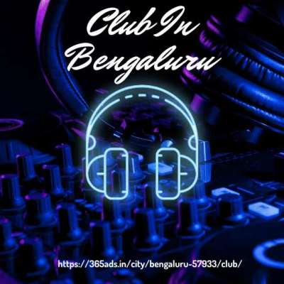 Best Club Ads in Bengaluru – Find Top Nightlife Spots | 365ads Profile Picture