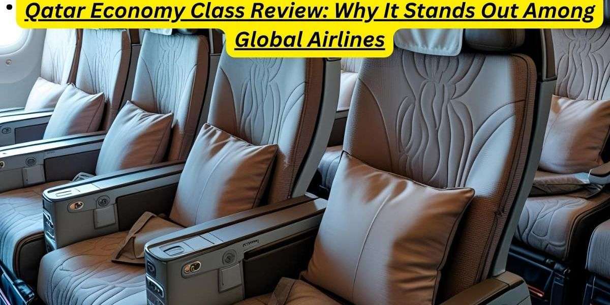 Qatar Economy Class Review: Why It Stands Out Among Global Airlines