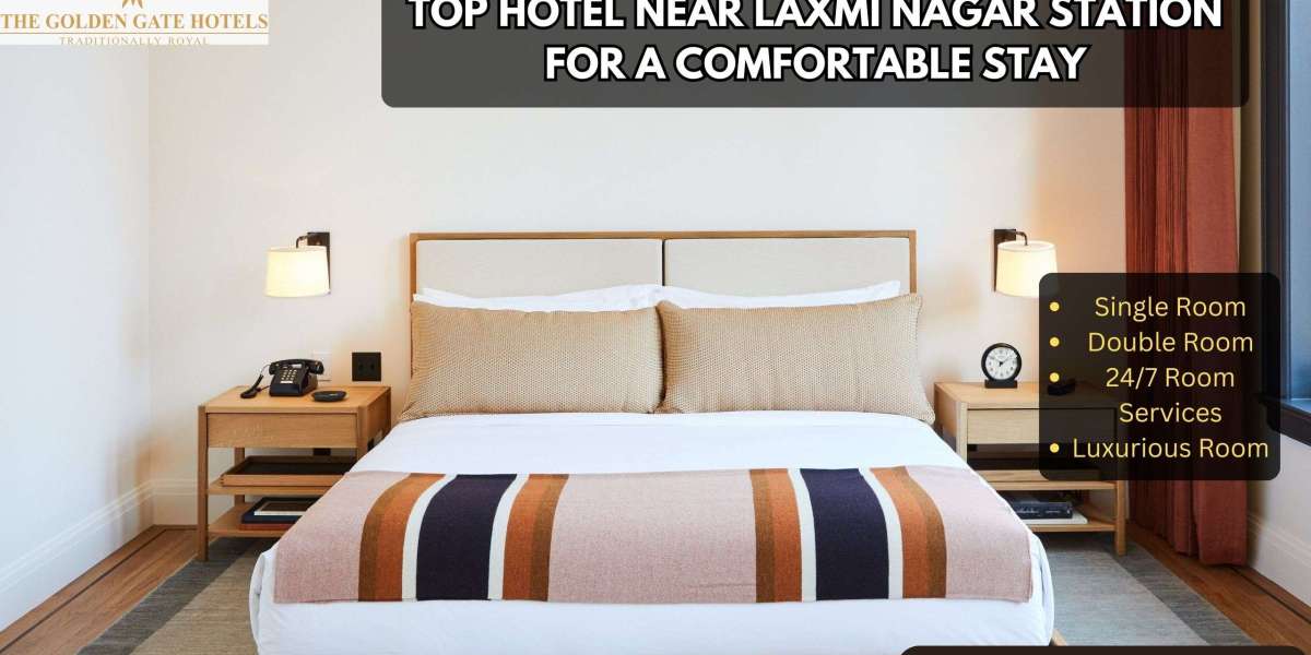 Top Hotel Near Laxmi Nagar Station for a Comfortable Stay