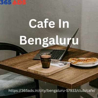 Best Cafe in Bengaluru – Discover & List with 365ads Profile Picture