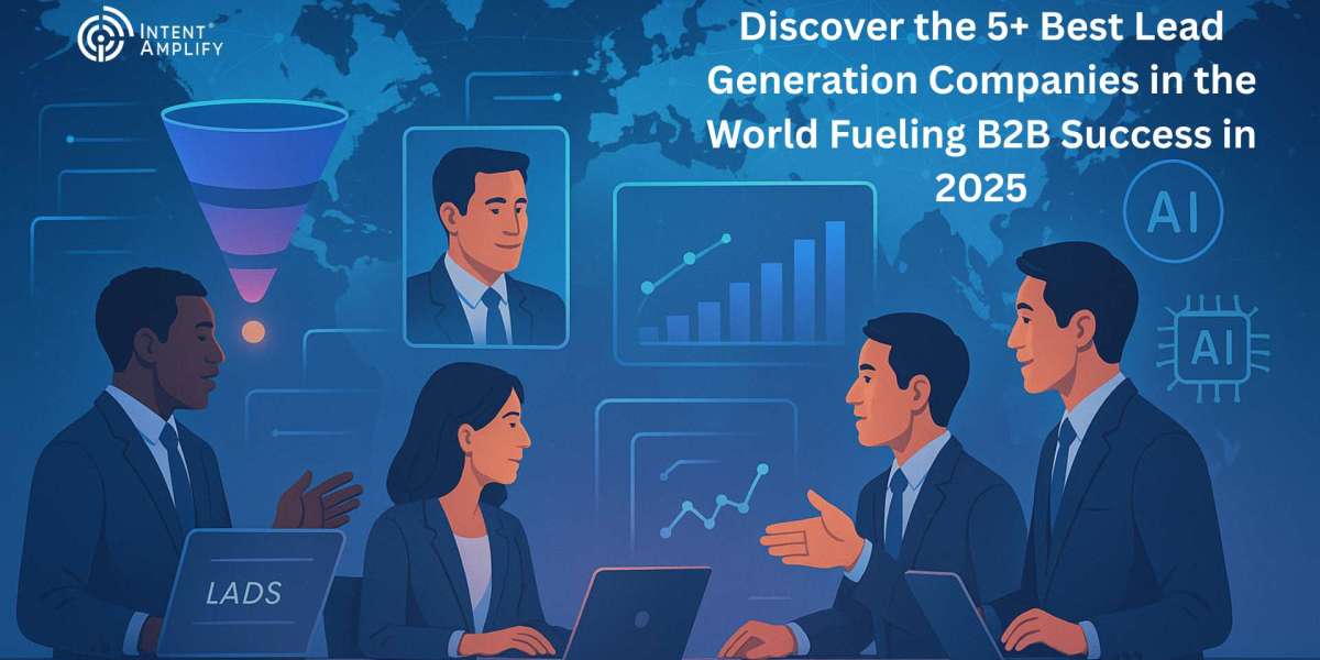 Discover the 5+ Best Lead Generation Companies in the World Fueling B2B Success in 2025