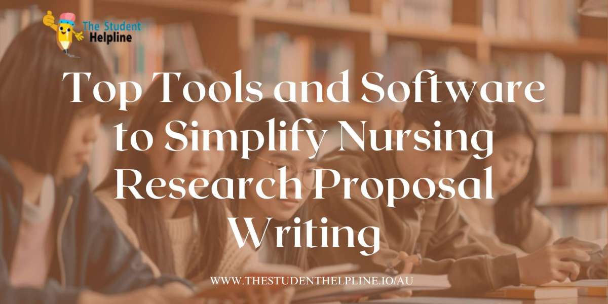 Top Tools and Software to Simplify Nursing Research Proposal Writing