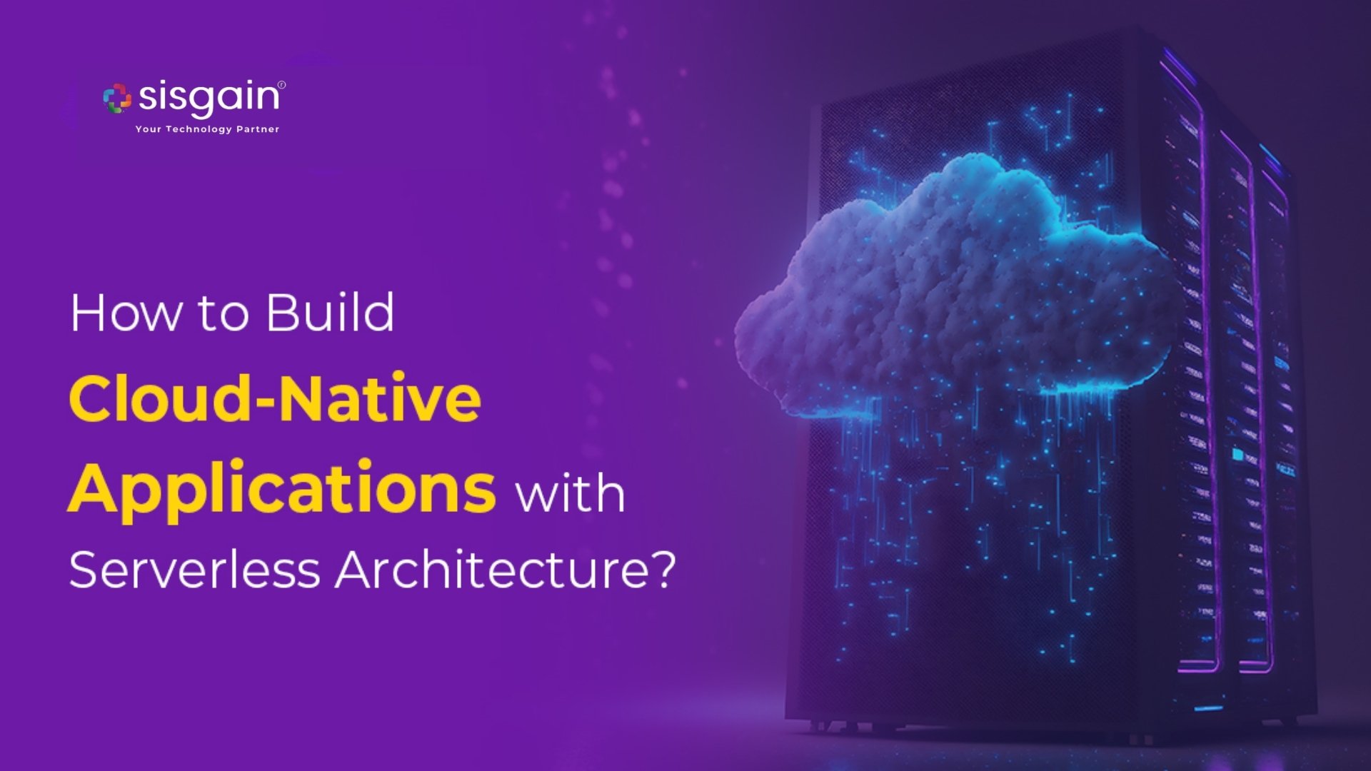 How the Best Software Companies Are Adopting Cloud-Native and Serverless Architecture
