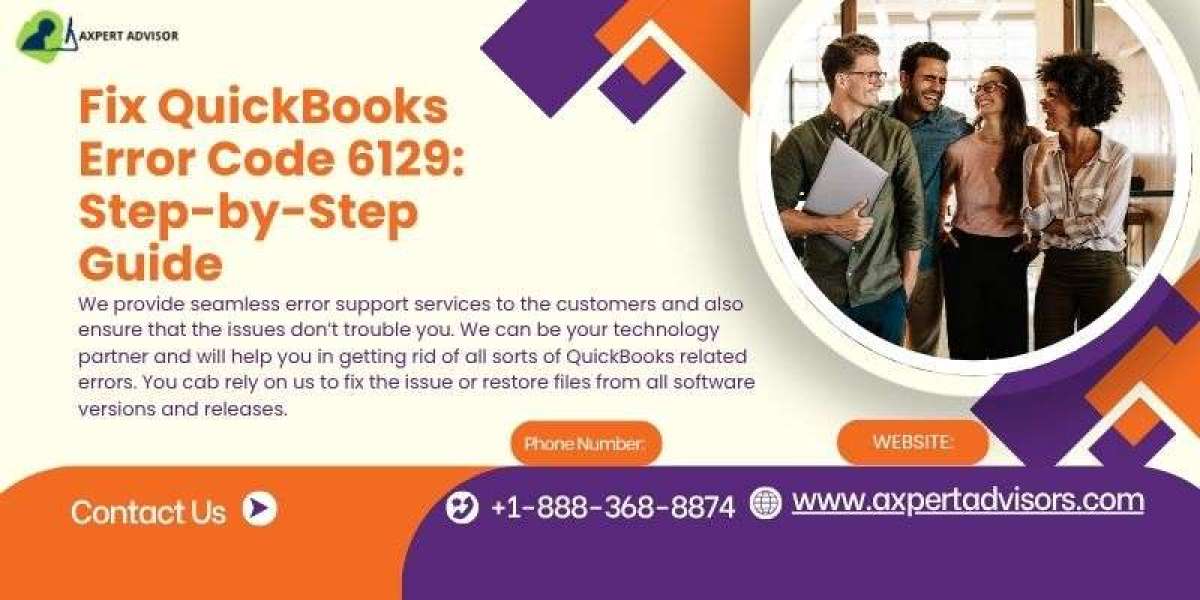 QuickBooks Error Code 6129: How to Troubleshoot Effectively
