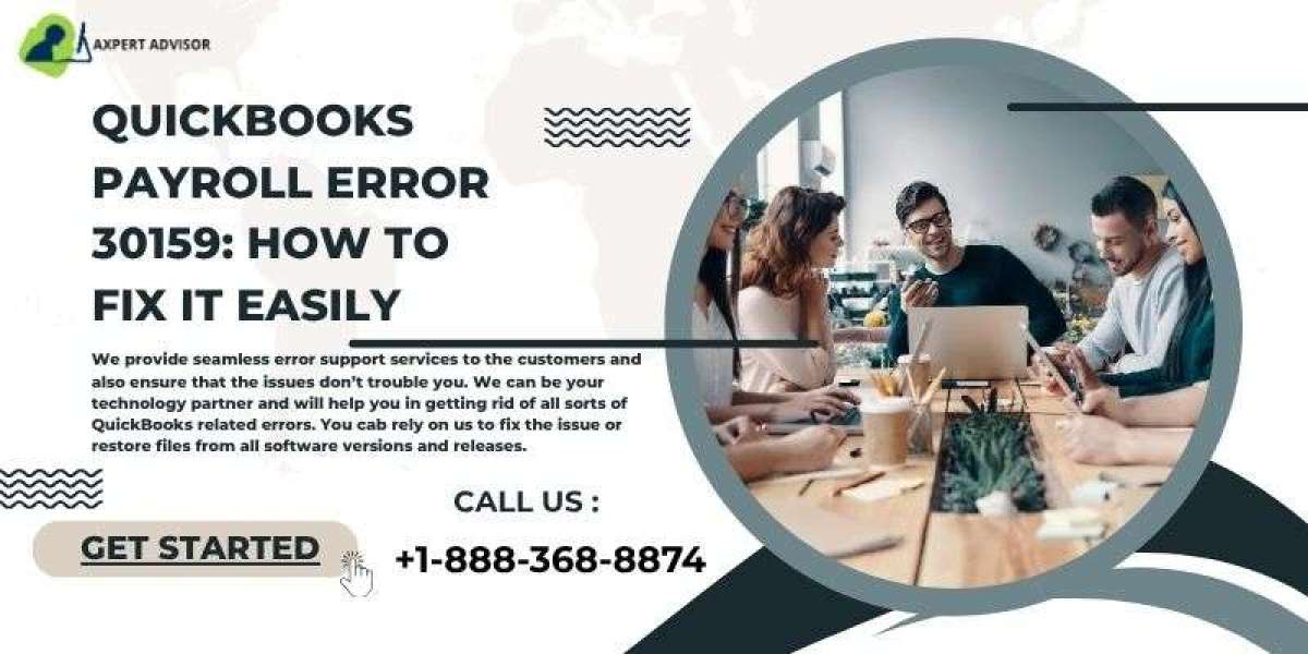 Your Guide to QuickBooks Payroll Error 30159 Solutions