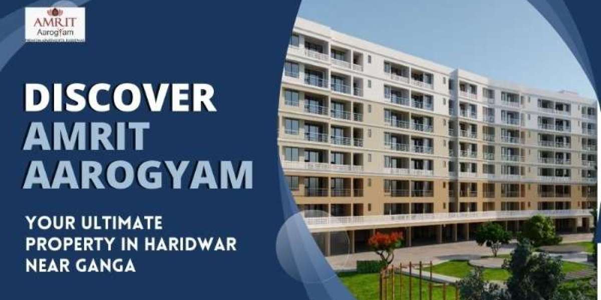 AMRIT AAROGYAM - Your Ultimate Property in Haridwar near Ganga