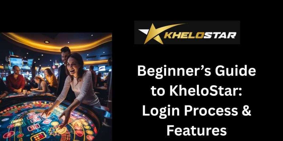 Beginner’s Guide to KheloStar: Login Process & Features