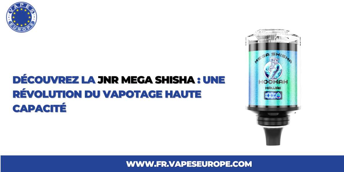 Découvrez la JNR Mega Shisha : Une Révolution du Vapotage Haute Capacité