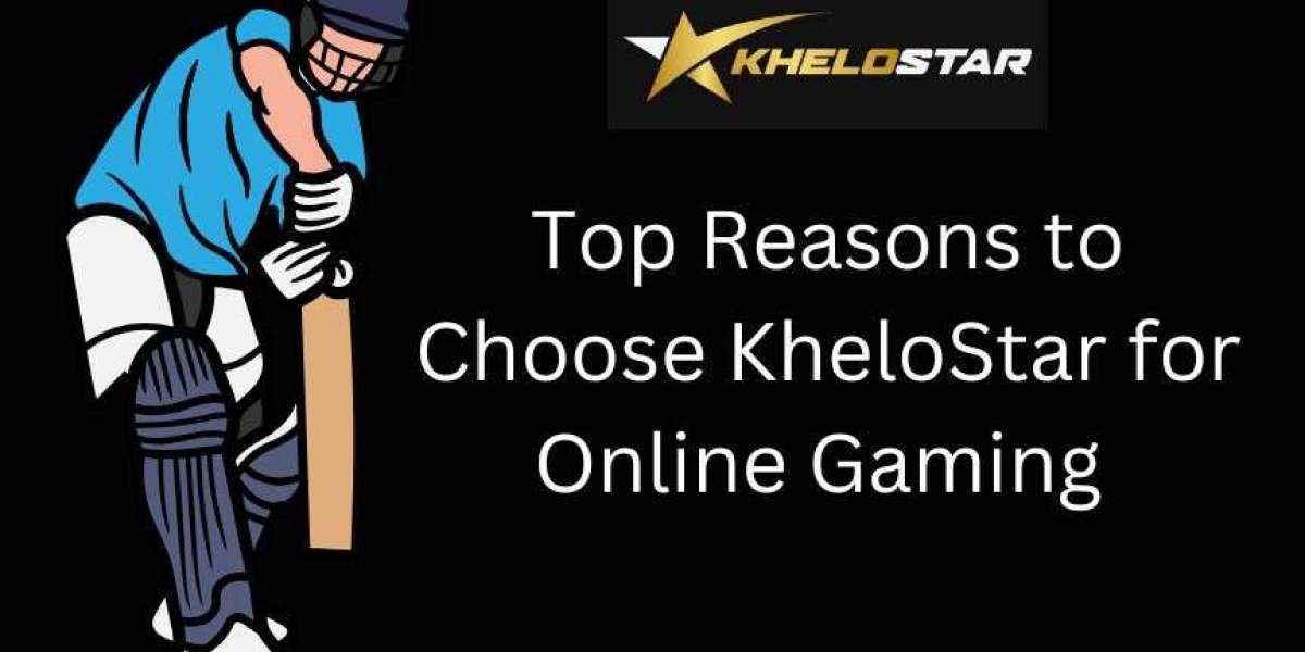 Top Reasons to Choose KheloStar for Online Gaming