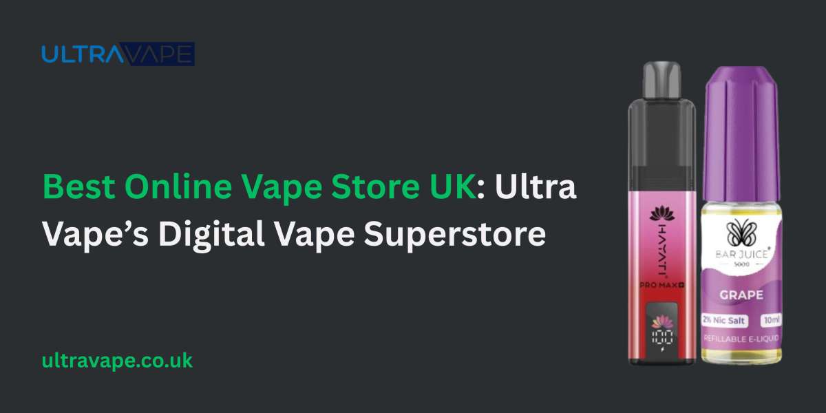 The Ultimate Guide to Finding the Best Online Vape Store in the UK