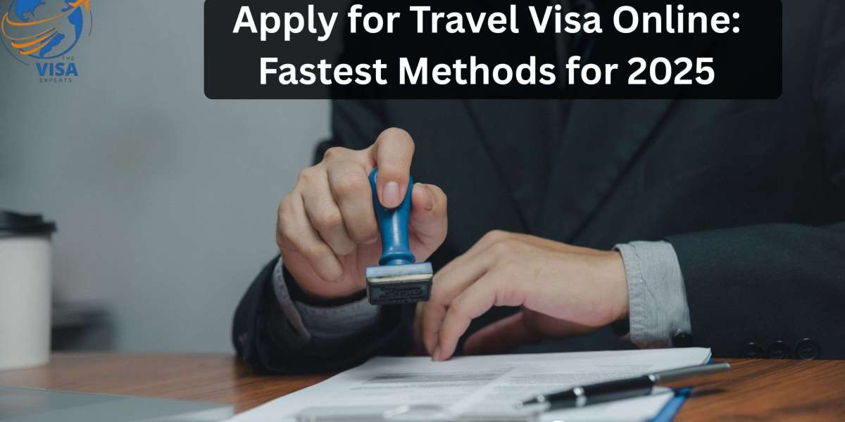 Apply for Travel Visa Online: Fastest Methods for 2025