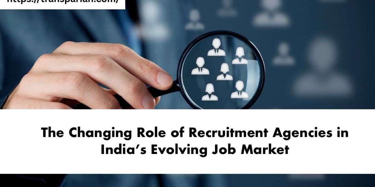 The Changing Role of Recruitment Agencies in India’s Evolving Job Market