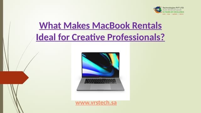 What Makes MacBook Rentals Ideal for Creative Professionals? | PPT
