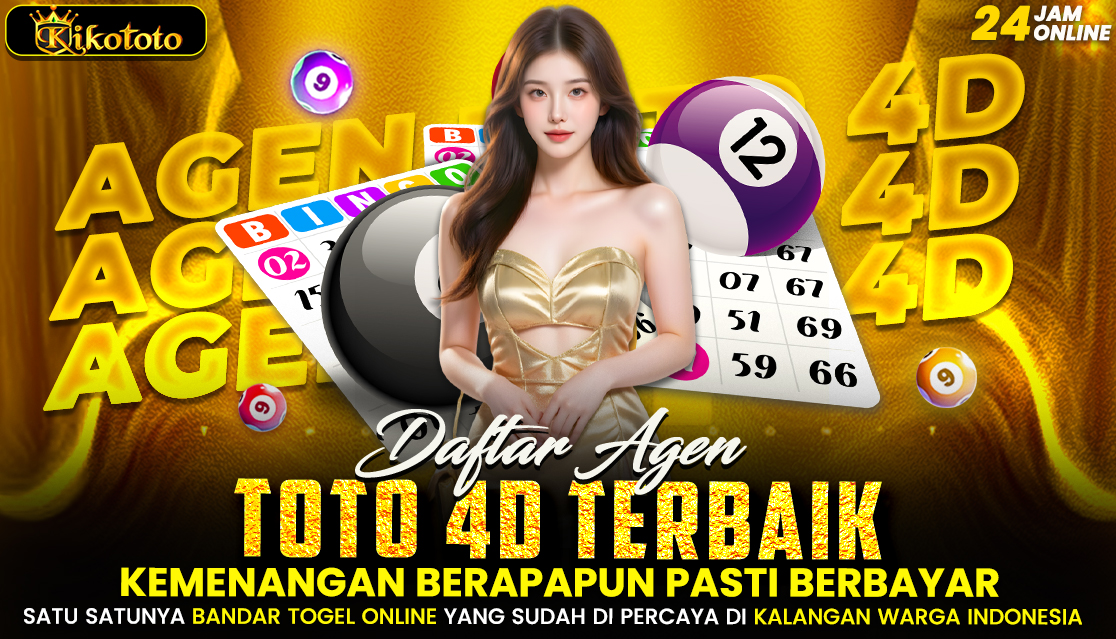 KIKOTOTO : Situs Agen Toto 4D Terbaik Kemenangan Berapapun Pasti Berbayar