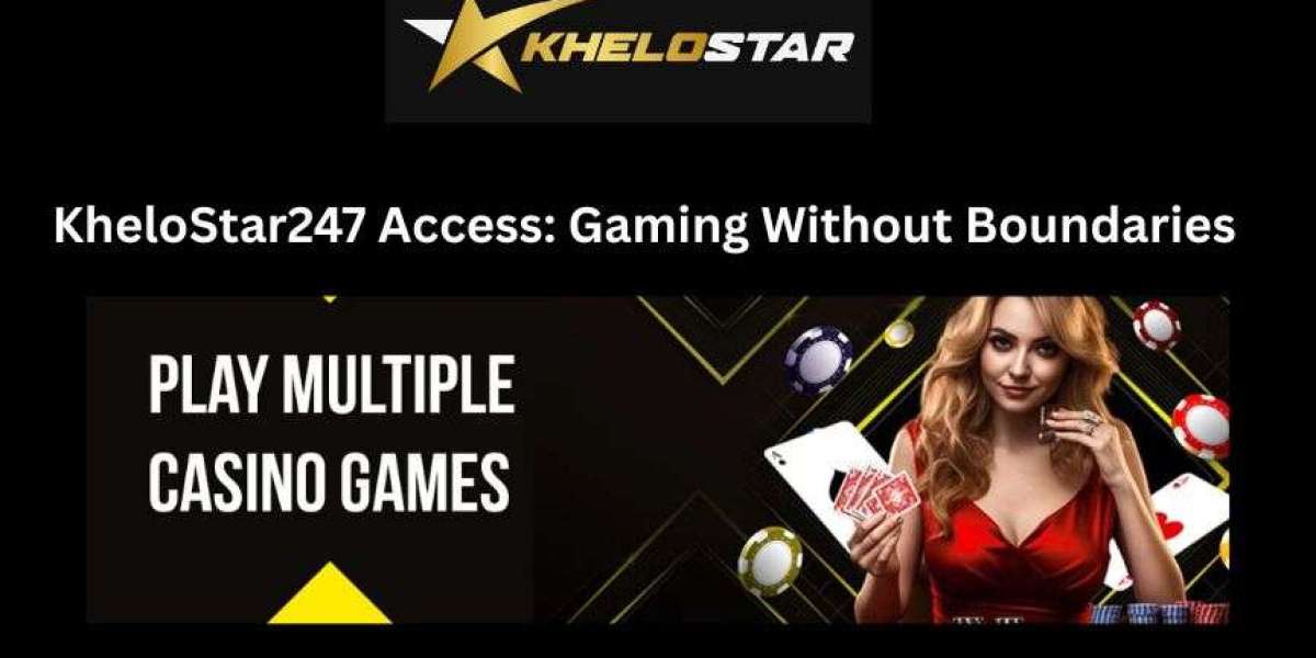 KheloStar247 Access: Gaming Without Boundaries