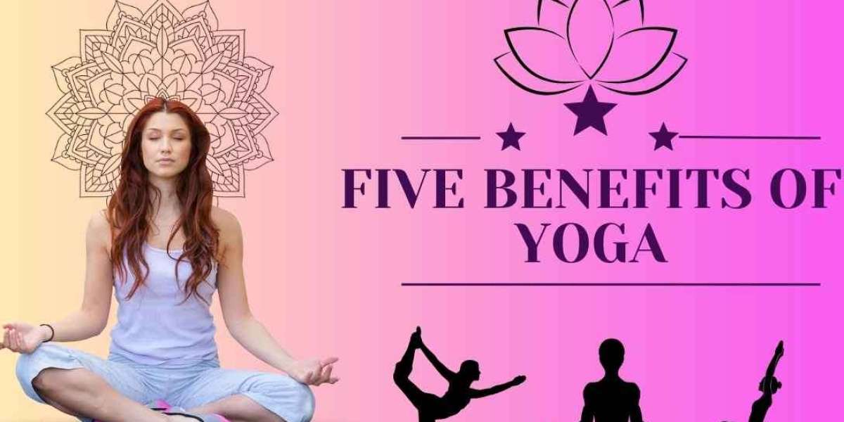 five benefits of yoga