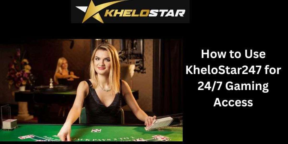 How to Use KheloStar247 for 24/7 Gaming Access