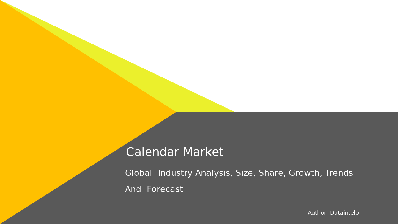 Request For Sample of Calendar Market Report | Global Forecast From 2025 To 2033