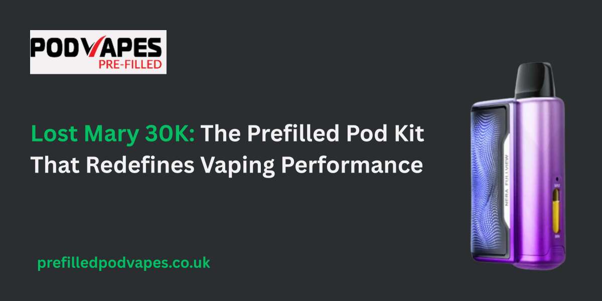 Lost Mary 30K: The Prefilled Pod Kit That Redefines Vaping Performance
