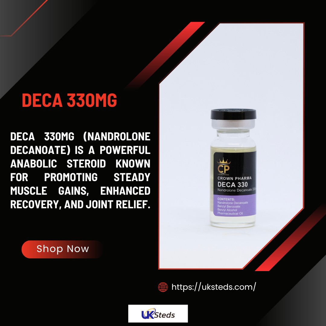 Deca 330mg – Powerful Anabolic for Lean Mass ..