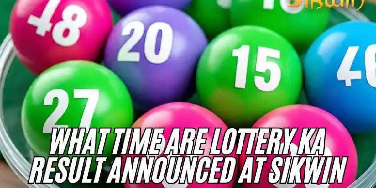 What Time Are Lottery Ka Result Announced at Sikwin