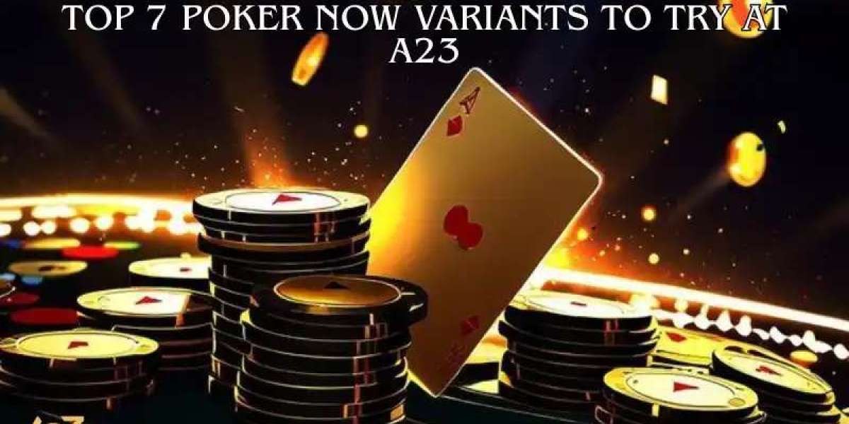 Top 7 Poker Now Variants to Try at A23